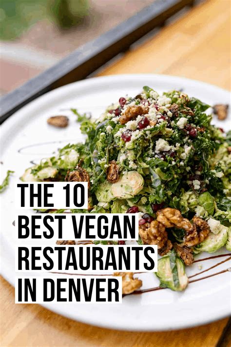 Best vegan restaurants denver. Things To Know About Best vegan restaurants denver. 